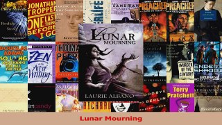 Read  Lunar Mourning Ebook Free