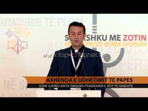 Dom Gjergj Meta rikonfirmon axhendën e Papës - Top Channel Albania - News - Lajme
