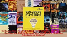 Read  Colleges That Create Futures 50 Schools That Launch Careers By Going Beyond the Classroom Ebook Free
