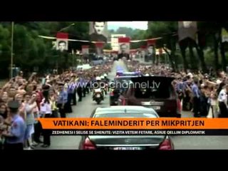 Vatikani: Faleminderit për mikpritjen - Top Channel Albania - News - Lajme