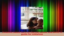 Evidencebased Care for Normal Labour and Birth A guide for midwives PDF