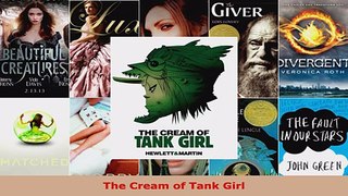 Read  The Cream of Tank Girl EBooks Online