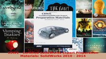 Read  CSWE  Certified SolidWorks Expert Preparation Materials SolidWorks 2010  2014 Ebook Free