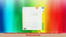 Midwifery Education Modules Education for Safe Motherhood Download