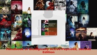 Read  Handbook of Biologically Active Peptides Second Edition Ebook Free