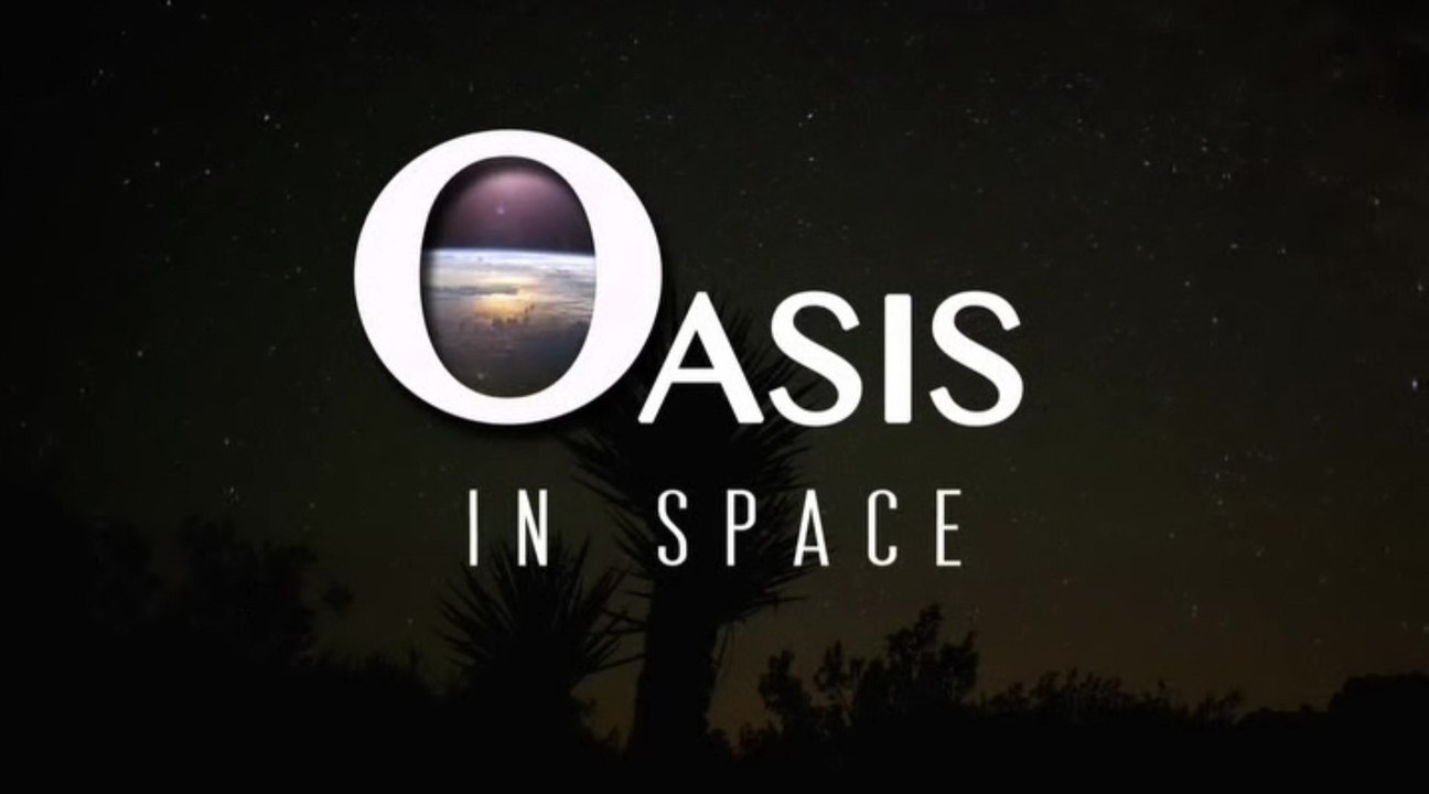 Тайны Вселенной 02. Оазис в космосе (2013)