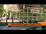 Mashtruan me rimbursimin e TVSH - Top Channel Albania - News - Lajme