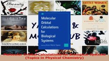 Download  Molecular Orbital Calculations for Biological Systems Topics in Physical Chemistry PDF Free