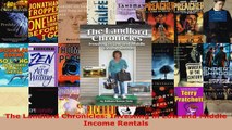 Read  The Landlord Chronicles Investing in Low and Middle Income Rentals EBooks Online