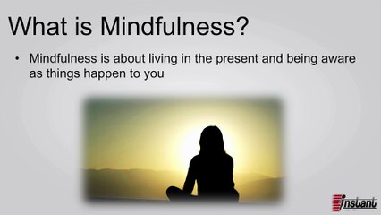 How to Practice Mindfulness