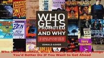 Read  Who Gets Promoted Who Doesnt and Why 10 Things Youd Better Do If You Want to Get Ahead EBooks Online