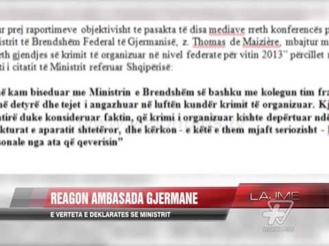 Reagon Ambasada Gjermane, e vërteta e deklaratës se ministrit - News, Lajme - Vizion Plus