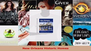 Read  New Orleans Historic Homes EBooks Online