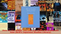 Read  Dew on the Grass The Life and Poetry of Kobayashi Issa Brills Japanese Studies Library PDF Free