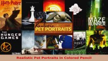 Read  Realistic Pet Portraits in Colored Pencil PDF Online