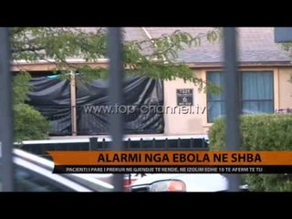 Alarmi nga Ebola në SHBA - Top Channel Albania - News - Lajme