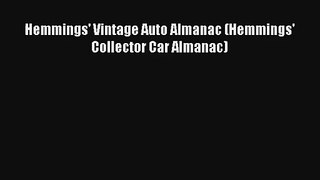 Hemmings' Vintage Auto Almanac (Hemmings' Collector Car Almanac) PDF Download