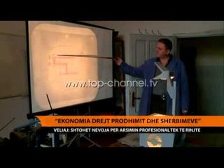 “Ekonomia drejt prodhimit dhe shërbimeve" - Top Channel Albania - News - Lajme