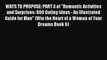 WAYS TO PROPOSE: PART 3 of Romantic Activities and Surprises: 800 Dating Ideas - An Illustrated