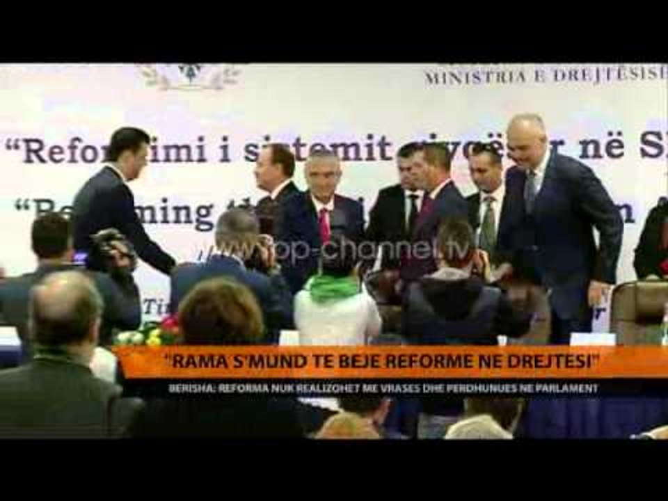 Berisha: Rama s’mund të bëjë reformë në drejtësi - Top Channel Albania - News - Lajme