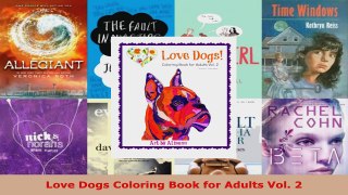 Read  Love Dogs Coloring Book for Adults Vol 2 EBooks Online