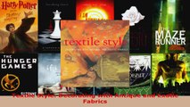 Read  Textile Style Decorating with Antique and Exotic Fabrics EBooks Online