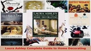 Download  Laura Ashley Complete Guide to Home Decorating EBooks Online