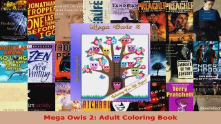 Read  Mega Owls 2 Adult Coloring Book Ebook Free