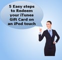 5 Easy Steps To Redeem iTunes Gift Card on an iPod Touch - Mygiftcardsupply