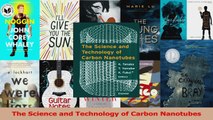 Read  The Science and Technology of Carbon Nanotubes PDF Free