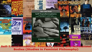 Read  SelfTransformations Foucault Ethics and Normalized Bodies Studies in Feminist Ebook Free