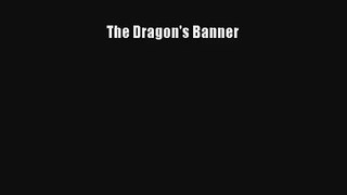 The Dragon's Banner [Read] Online