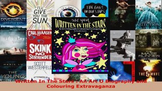 Read  Written In The Stars  An Art O Biography and Colouring Extravaganza EBooks Online