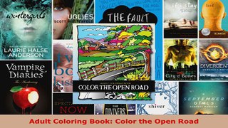 Read  Adult Coloring Book Color the Open Road EBooks Online
