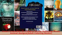 Read  Ocean Creatures 35 Creative Stress Relieving Ocean Animal designsAdult Coloring Books EBooks Online