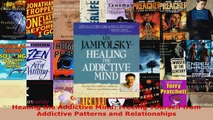 Read  Healing the Addictive Mind Freeing Yourself from Addictive Patterns and Relationships Ebook Free