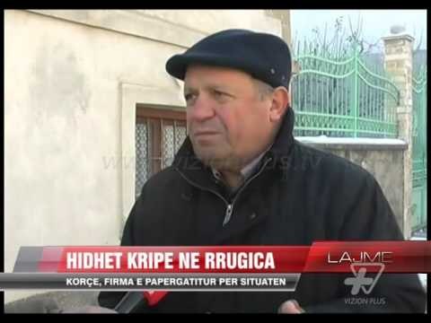 Fillon kriposja e rrugëve të Korçës - News, Lajme - Vizion Plus