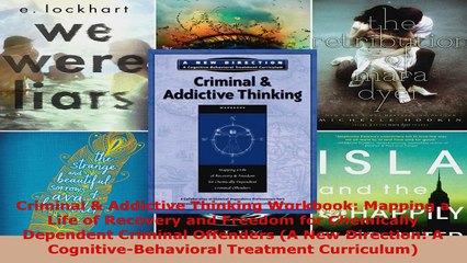 Download  Criminal  Addictive Thinking Workbook Mapping a Life of Recovery and Freedom for EBooks Online