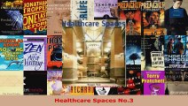 Read  Healthcare Spaces No3 EBooks Online