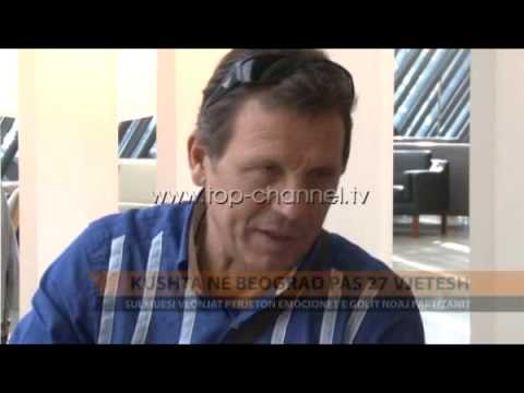 Kushta, në Beograd pas 27 vitesh - Top Channel Albania - News - Lajme