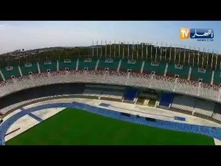 حصريا للنهارTV  : ملعب 05 جويلية في حلته الجديدة بعد عملية التجديد ـ 2015 ـ