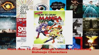 Read  More How To Draw Manga Volume 4 Mastering Bishoujo Characters Ebook Free