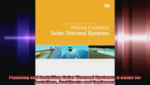 Planning and Installing Solar Thermal Systems A Guide for Installers Architects and