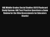 [PDF Download] OAE Middle Grades Social Studies (031) Flashcard Study System: OAE Test Practice