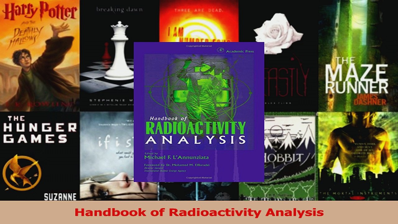 Read  Handbook of Radioactivity Analysis Ebook Free