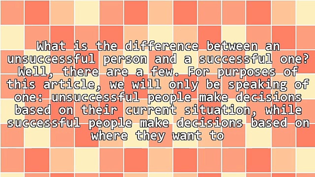 The Difference Between Successful People and Unsuccessful Ones