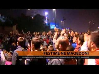 Festime në Maqedoni - Top Channel Albania - News - Lajme