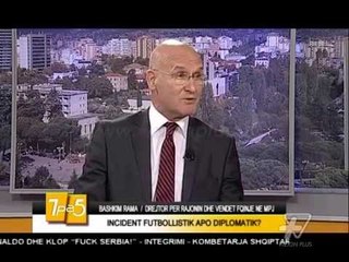 7pa5 - Incident futbollistik apo diplomatik - 16 Tetor 2014 - Show - Vizion Plus