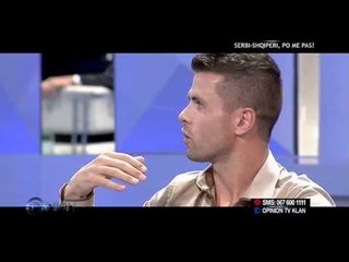 Opinion - Serbi - Shqiperi, po me pas? (15 tetor 2014)