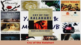 PDF Download  Cry of the Kalahari Read Online